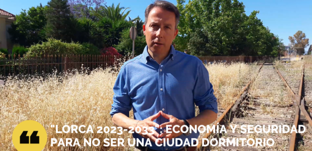 Fulgencio Gil propone el plan de reactivación económica y revitalización social “Lorca 2023-2033”, con una batería de medidas anti “ciudad dormitorio”